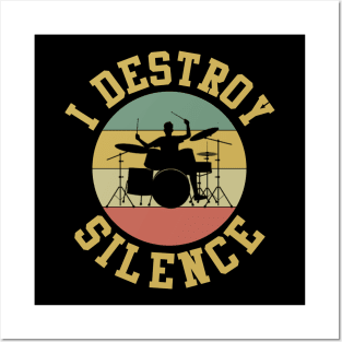 I Destroy Silence Vintage Drums Player Posters and Art